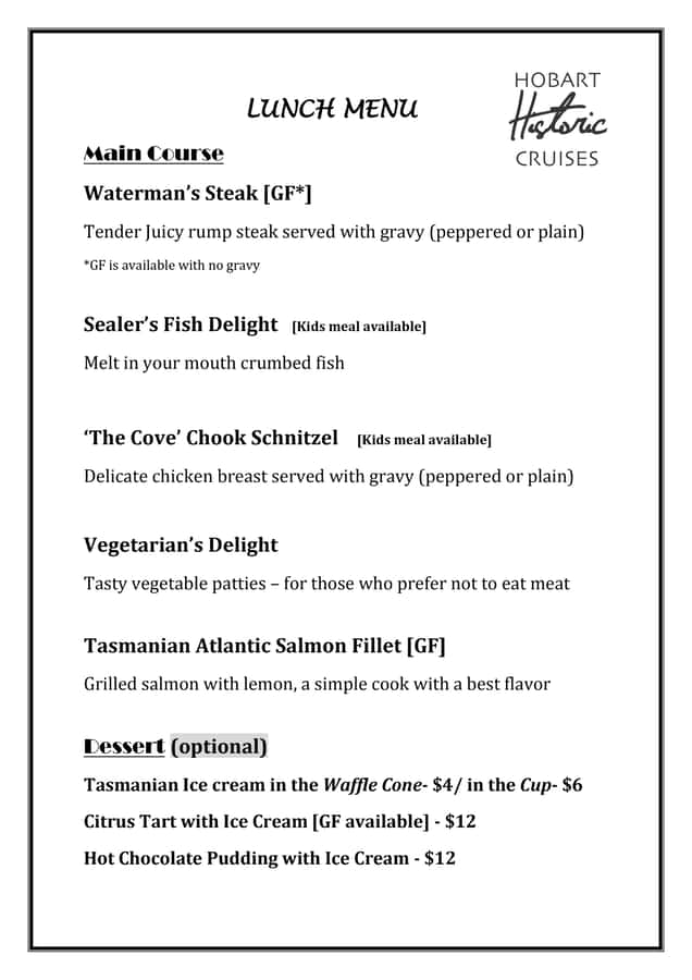 Hobart: Historic Lunch Cruise - What you get for lunch